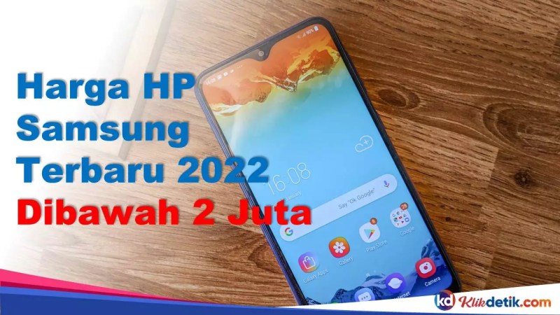 √ Harga Hp Samsung Dibawah 2 Juta Terbaru Ram 4gb