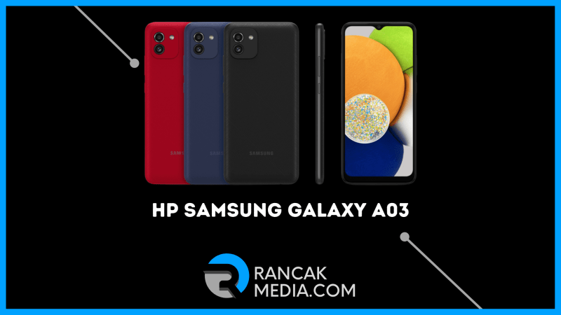 √ Samsung Galaxy A03 Harga - Rajasamsung.com